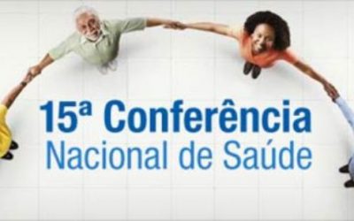 População pode participar da 15ª Conferência Nacional de Saúde