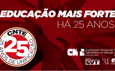 CNTE comemora 25 anos de luta unificada