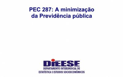 Nota técnica do Dieese condena a Reforma da Previdência