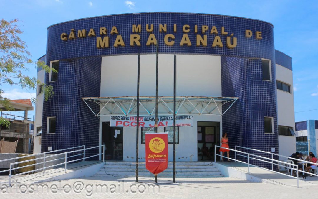 Relato sobre a ocupação das professoras e professores na Câmara de Vereadores de Maracanaú