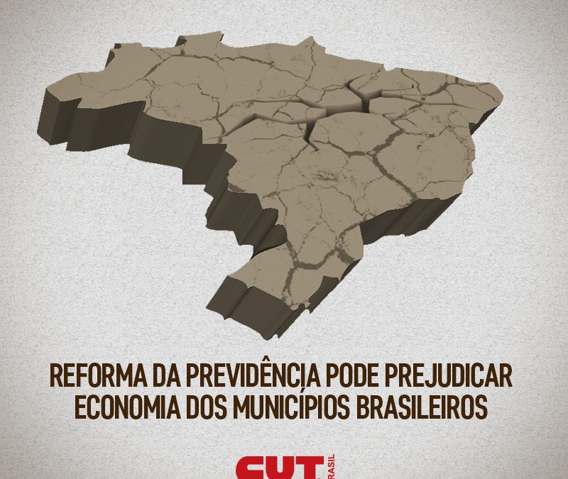 Reforma da Previdência pode agravar economia dos municípios