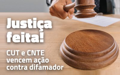 CNTE e CUT vencem ação judicial contra médico que as difamou em redes sociais