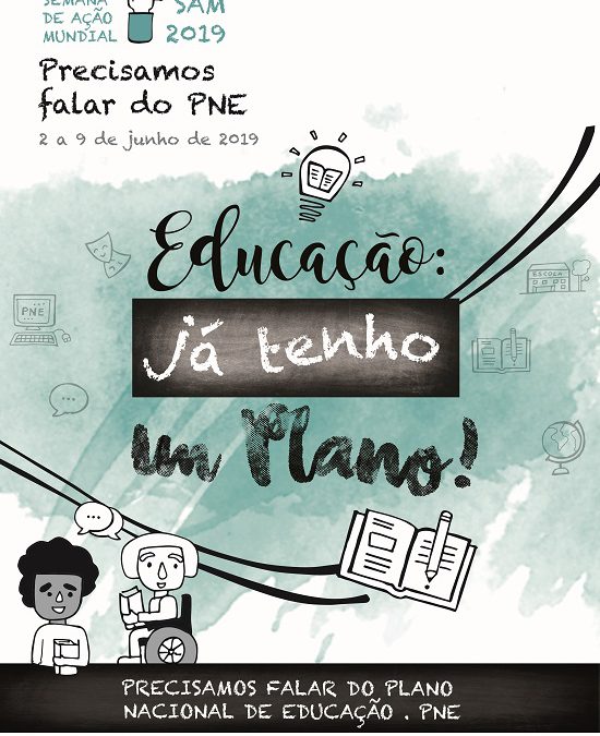 Semana de Ação Mundial deve mobilizar mais de 190 mil pessoas na defesa do PNE