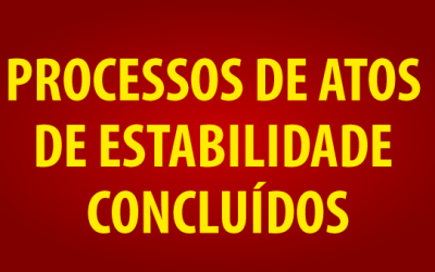 Processos de Atos de Estabilidade concluídos