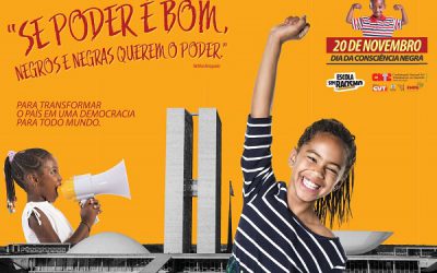 Dia da Consciência Negra: “Se o poder é bom, negros e negras querem o poder”