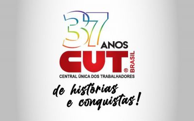 Aos 37 anos, CUT se renova na luta pelos direitos da classe trabalhadora