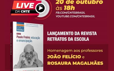 LIVE da CNTE especial: lançamento da Revista Retratos da Escola ‘Paulo Freire: Educação e emancipação’