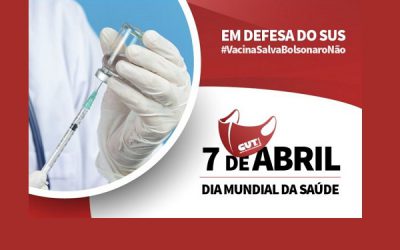 CUT e Frente Brasil Popular se mobilizam em defesa da vacina e do emprego