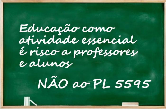 PL da educação como atividade essencial é risco de morte para professores e alunos