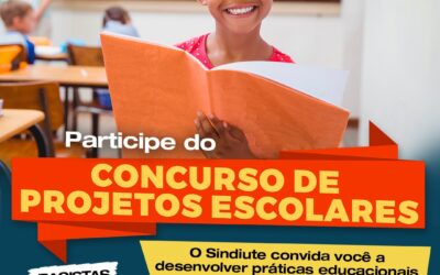 Sindiute lança o Concurso de Projetos Escolares