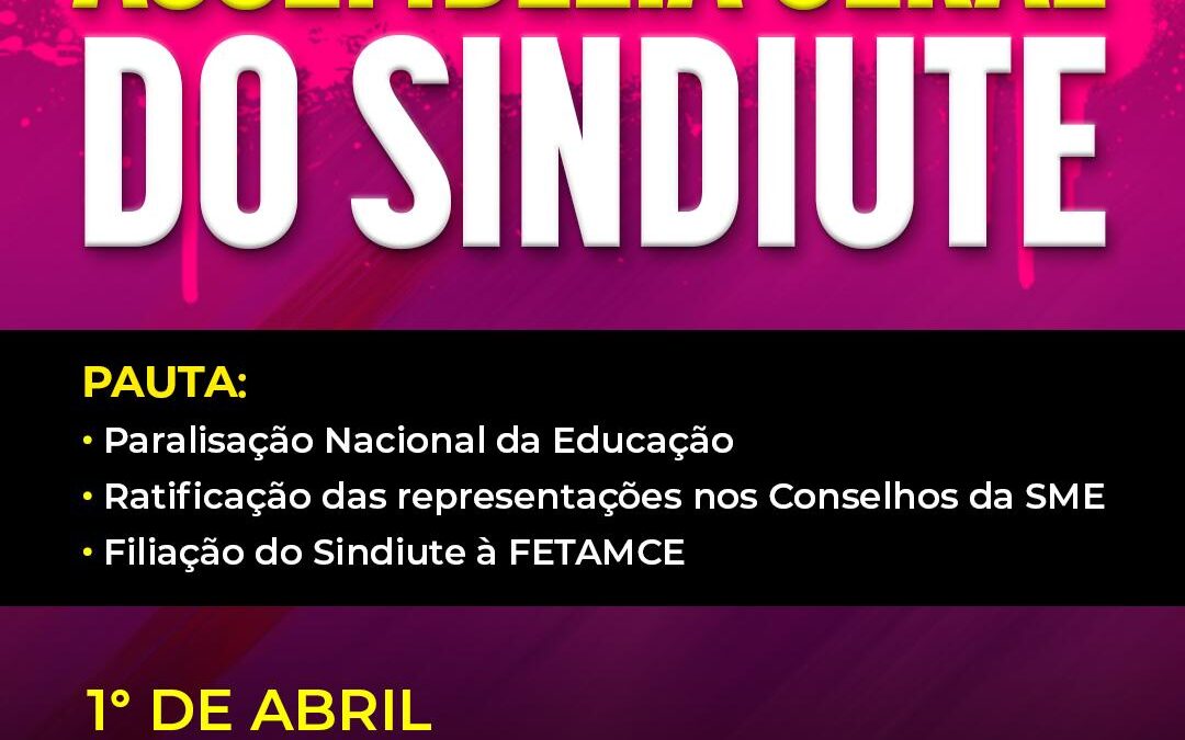 ASSEMBLEIA GERAL DO SINDIUTE